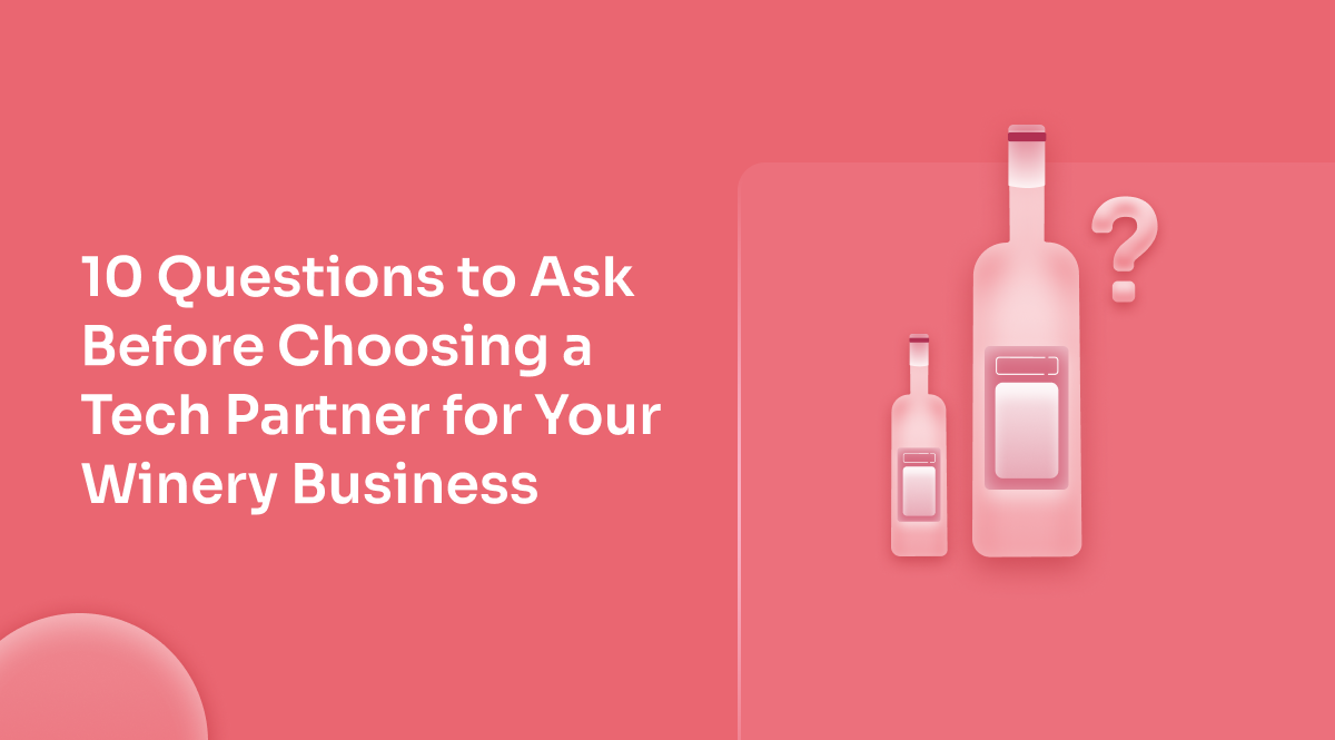 Tech Partner for Winery Business